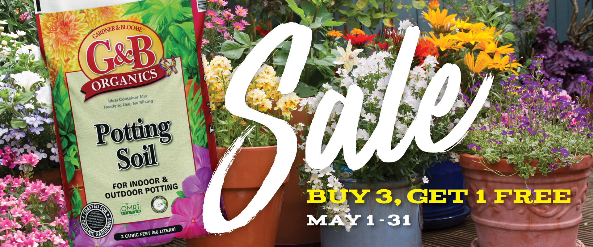 G&B Organics potting soil bag and flowers behind the word Sale, Buy 3, Get 1 Free